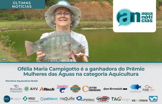 Capa Ofélia Maria Campigotto é a ganhadora do Prêmio Mulheres das Águas na categoria Aquicultura