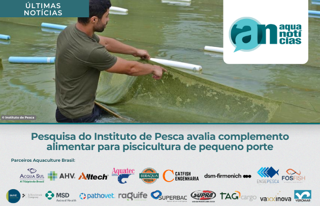 Capa Pesquisa do Instituto de Pesca avalia complemento alimentar para piscicultura de pequeno porte