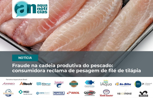Capa Fraude na cadeia produtiva do pescado: consumidora reclama de pesagem de filé de tilápia
