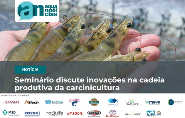 Capa Seminário discute inovações na cadeia produtiva da carcinicultura