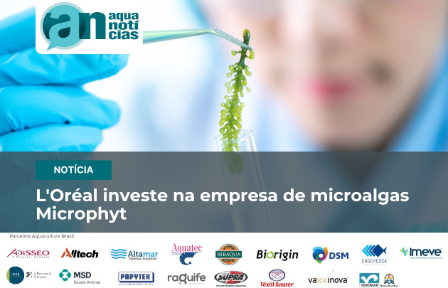 Capa L'Oréal investe na empresa de microalgas Microphyt