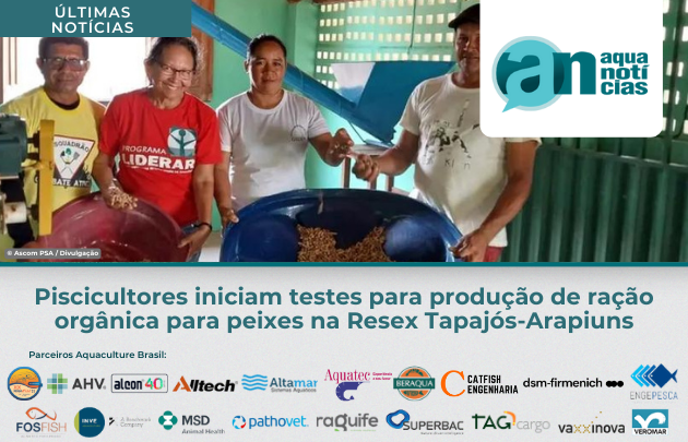 Capa Piscicultores iniciam testes para produção de ração orgânica para peixes na Resex Tapajós-Arapiuns