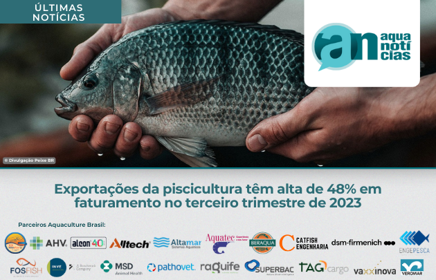 Capa Exportações da piscicultura têm alta de 48% em faturamento no terceiro trimestre de 2023